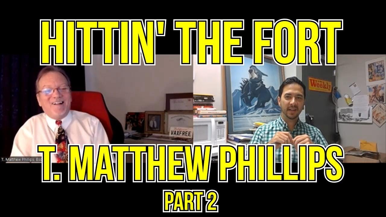 Hittin' the Fort: T. Matthew Phillips Part 2 - Fort Worth Weekly